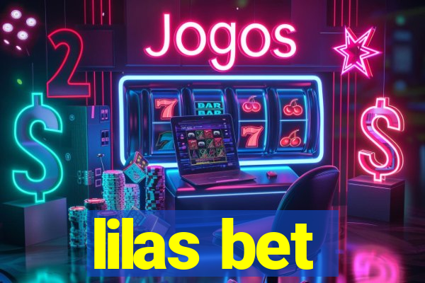 lilas bet